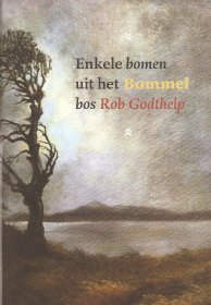 Enkele bomen uit het Bommelbos